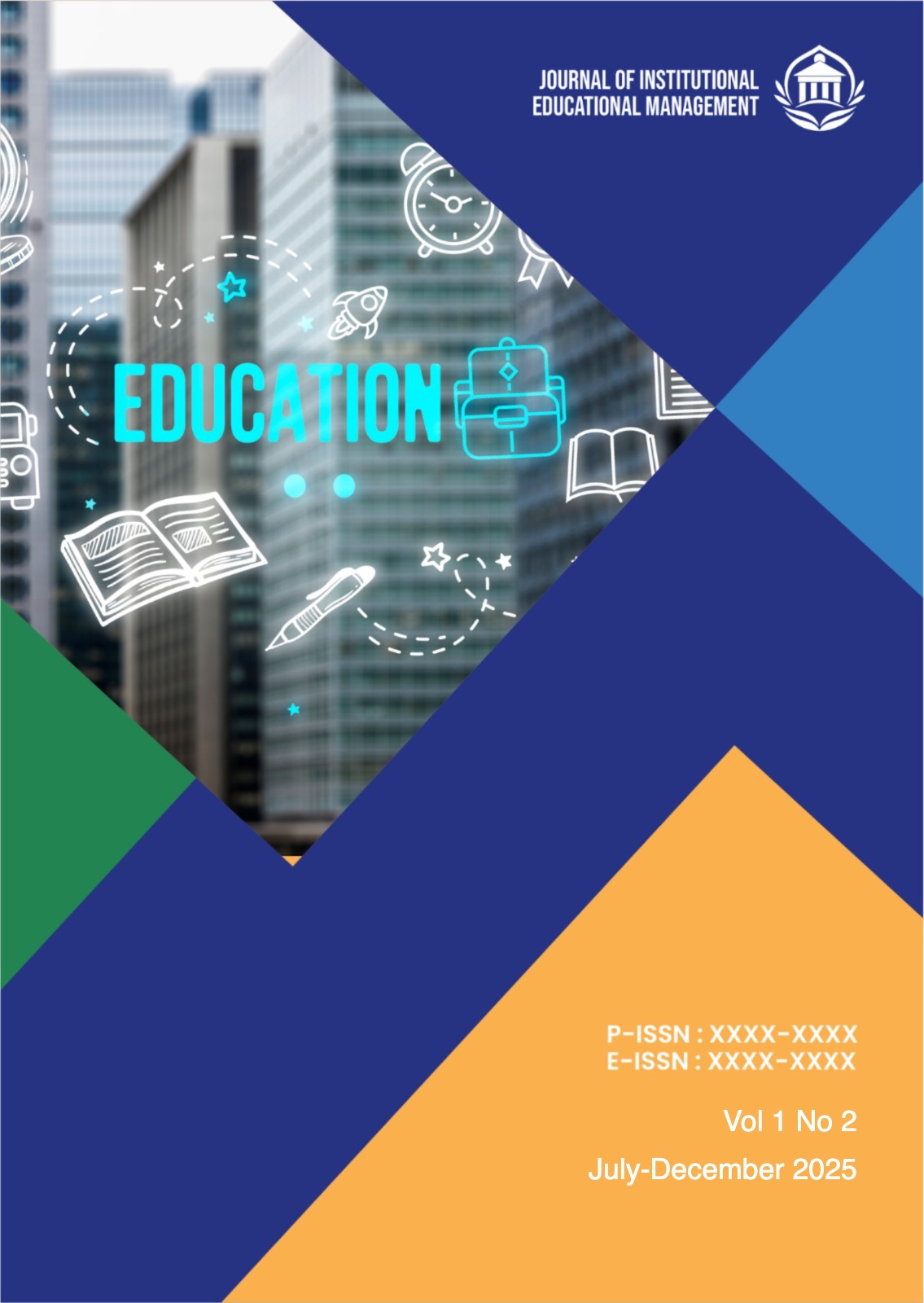 					View Vol. 1 No. 2 (2025): Journal of Institutional Educational Management
				